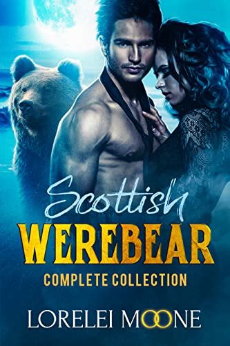 Amazon Scottish Werebear The Complete Collection A Bundle Of Bbw