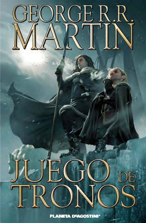 Conoce Sobre Los Libros De Juego De Tronos Autor Series Saga