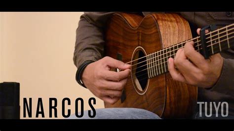 Narcos Theme Tuyo Rodrigo Amarante Fingerstyle Guitar Cover Youtube