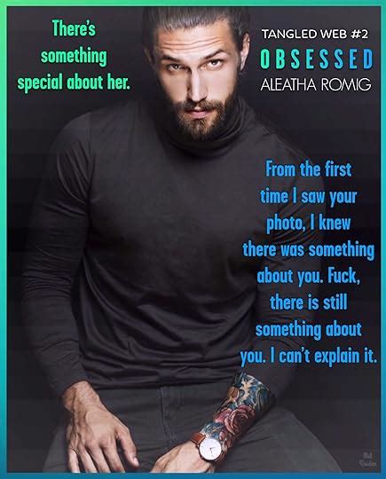 Obsessed Tangled Web 2 By Aleatha Romig Goodreads