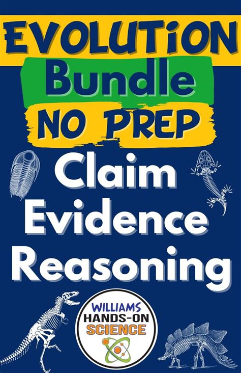 Evolution Claim Evidence Reasoning Practice Reading Writing CER Bundle