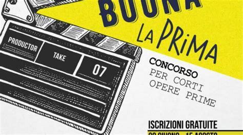 Lucca Film Festival E SIAE Al Via I Bandi Gratuiti Buona La Prima E