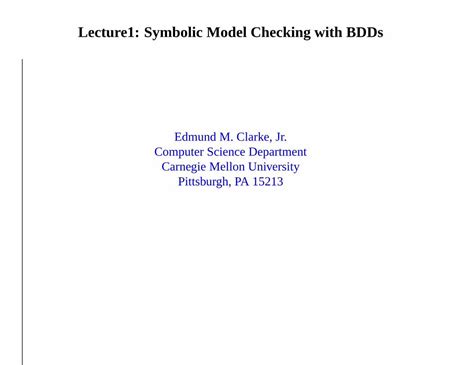 Pdf Lecture Symbolic Model Checking With Bddsemc A Reading