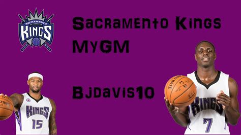 Nba K Sacramento Kings Mygm Ep Preseason Trade And Sim First