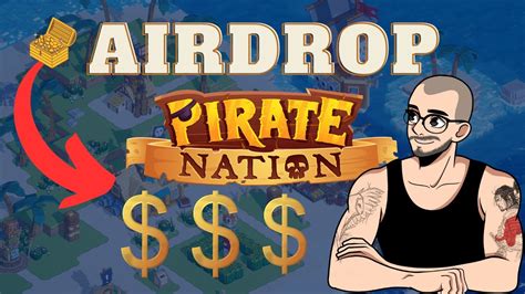 Pirate Nation Airdrop Hoje Fa A Comigo Youtube