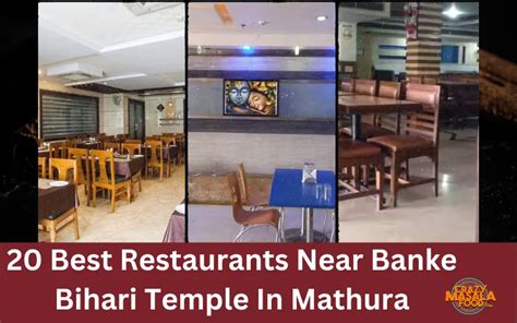 20 Best Restaurants Near Banke Bihari Temple In Mathura Crazy Masala Food