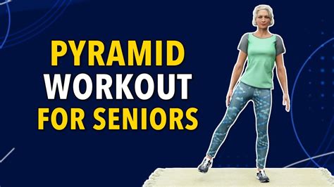 Pyramid Workout For Seniors Full Body Exercises Over 60s Youtube