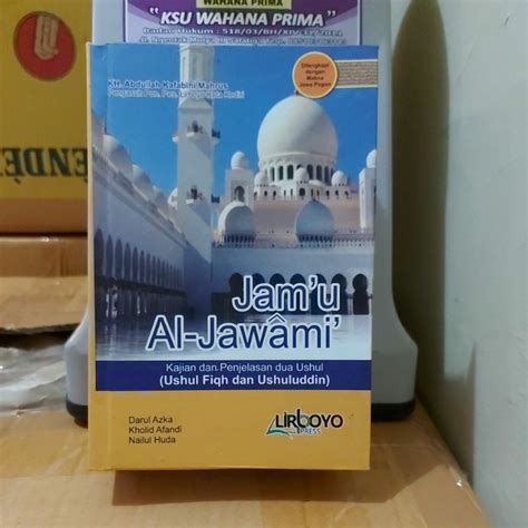 Jual Kajian Ushul Fiqih Dan Ushuluddin Kitab Jam Ul Jawami Jim Jim