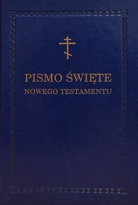 Pismo Swiete Nowego Testamentu