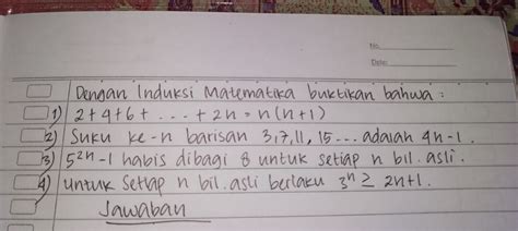 Tolong Dong Tentang Induksi Matematika Udah Mentok Bgt Brainly Co Id