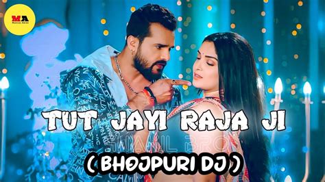 Palang Sagwan Ke Tut Jaye Raja Ji Pawan Singh Bhojpuri Dj Song