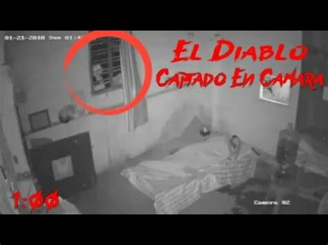 El Diablo Captado En Camara Video Real Hombre Vio Al Diablo YouTube