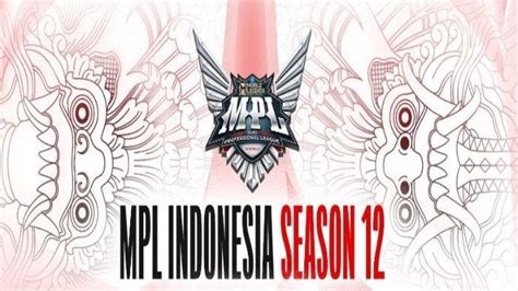 Jadwal Turnamen Mobile Legends MPL ID Season 12 Mulai 13 Juli Laga