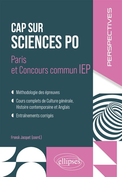 Cap Sur Sciences Po Paris Et Concours Commun Iep