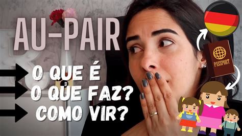 O QUE EXATAMENTE É UMA AU PAIR AU PAIR NA ALEMANHA ROSA FILIPOVIC