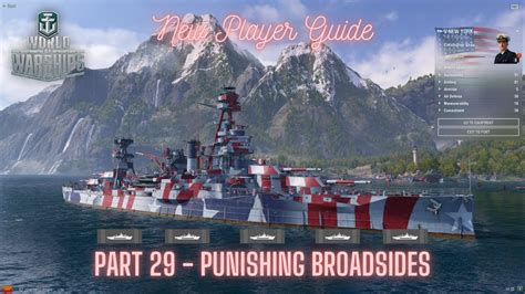 World Of Warships New Player Guide Series Part 29 New York Punishing