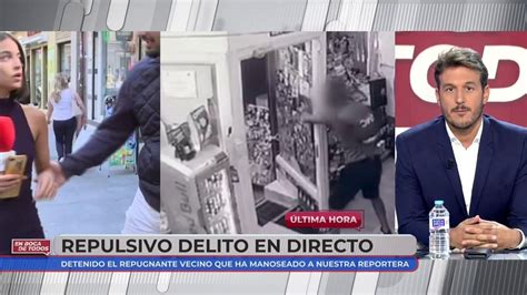 Detenido El Joven Que Agredió A Una Reportera De Cuatro En Pleno Directo