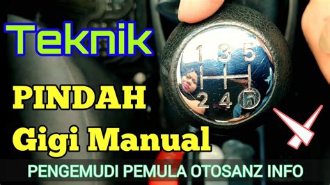 Mengenal Cara Pindah Gigi Mobil Manual YouTube