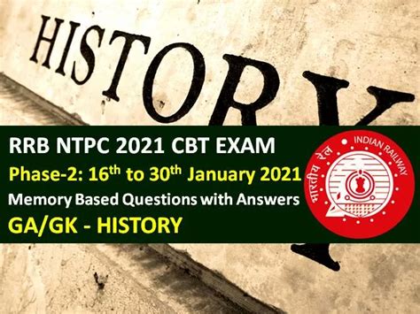 Rrb Ntpc Exam Phase Memory Based History Questions With