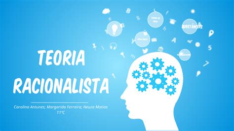 Teoria Racionalista By Caroeuzina Artes On Prezi