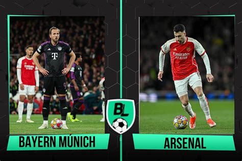 Bayern Múnich vs Arsenal previa alineaciones horario y cómo ver EN