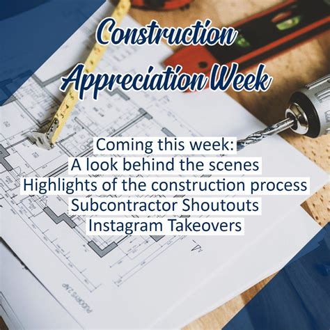 Construction Appreciation Week