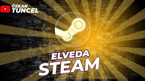 Steam T Rk Ye Den Ek L Yor Youtube