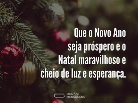 Um Natal De Luz E Um Ano Novo Próspero Mundo Das Mensagens