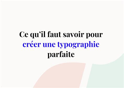 Cr Er Une Typographie Conseils M Connus Pour Se D Marquer