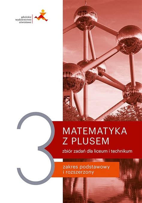 Matematyka Z Plusem Zbi R Zada Liceum I Technikum Klasa