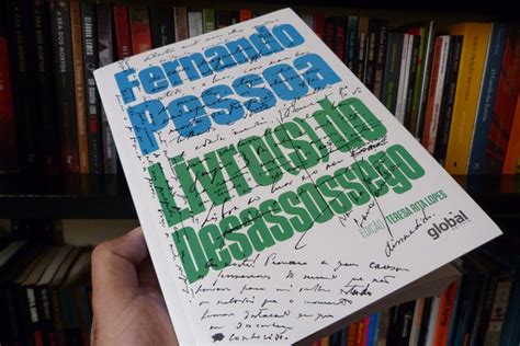 Conheça Livro s do Desassossego de Fernando Pessoa publicado pela