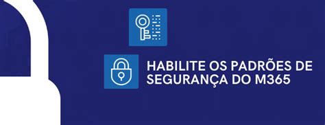 Habilite os padrões de segurança do M365 tutorial