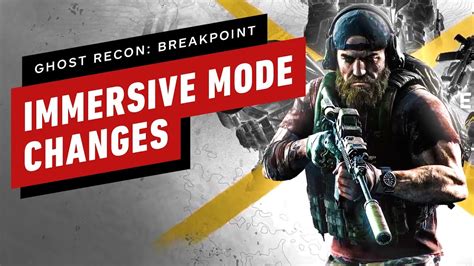 Ghost Recon Breakpoint The Biggest Changes Coming In Immersive Mode