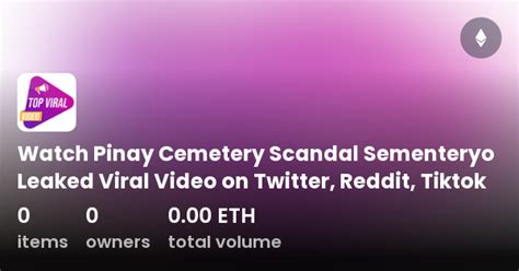 Watch Pinay Cemetery Scandal Sementeryo Leaked Viral Video On Twitter