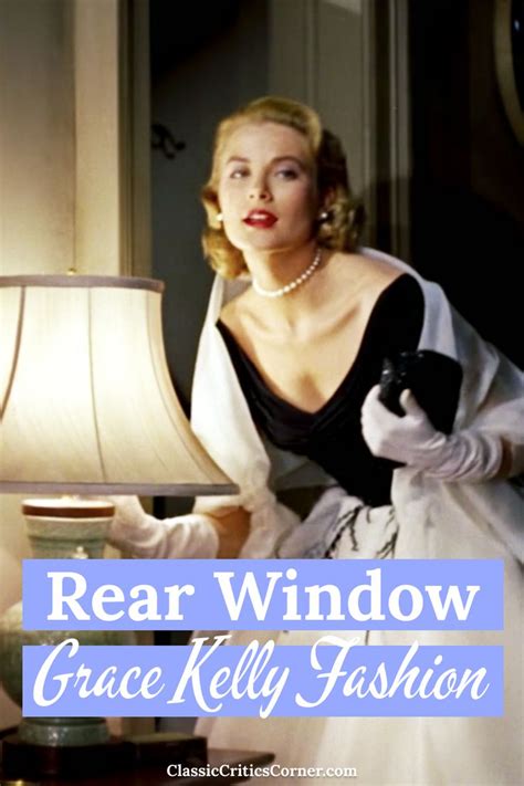 Rear Window Grace Kelly Fashion 6 Gorgeous Examples Of 1950 S Fashion