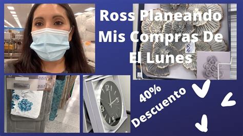 Vamos A La Ross Y Tiendas A Planear Nuestra Compra De El Lunes 40 De