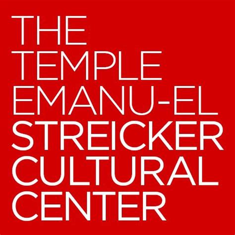 Trips The Temple Emanu El Streicker Cultural Center