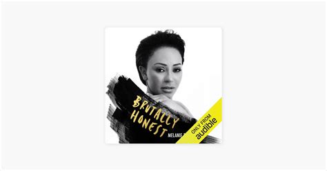 ‎brutally Honest Mel B’s Tell All Memoir Unabridged By Melanie Brown And Louise Gannon On Apple