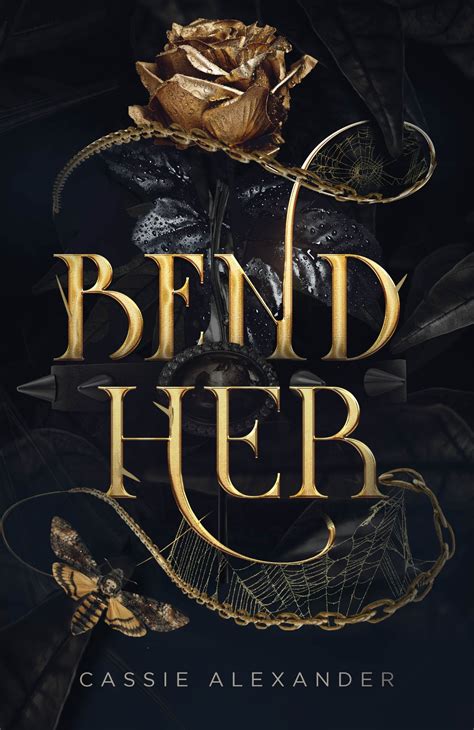 Bend Her The Transformation Trilogy 1 By Cassie Alexander Goodreads