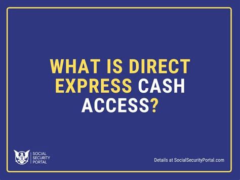 What Is Direct Express Cash Access Social Security Portal