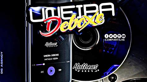 Cd Uneira Deboxe Sertanejo Dj Matheus Vieira Youtube