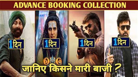 Gadar Vs Jailer Advance Booking L Omg Bholaa Sankar Advance