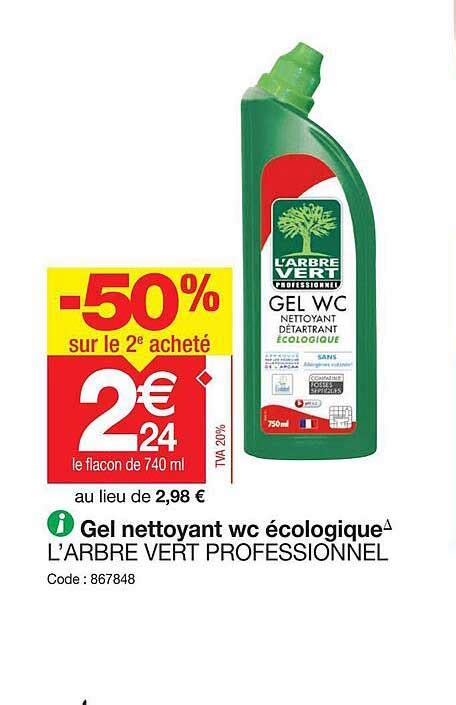 Promo Gel Nettoyant Wc Cologique L Arbre Vert Professionnel Chez