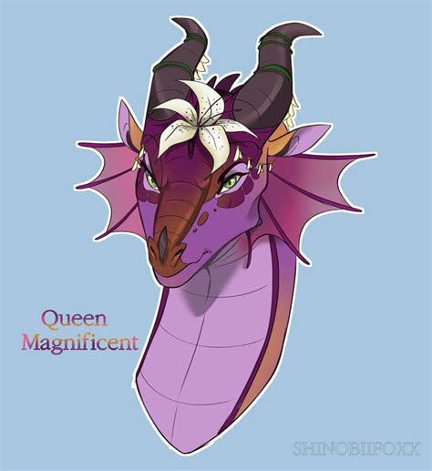 Queen Magnificent By Shinobiifoxx On Deviantart Wings Of Fire Dragons