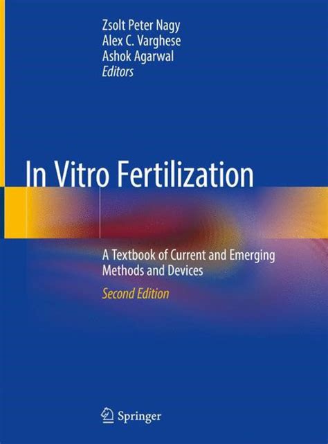 IVF Net New Book In Vitro Fertilization A Textbook Of Current And