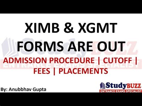 XIMB XGMT Forms Are Out Admisison Process Cutoff Last Date