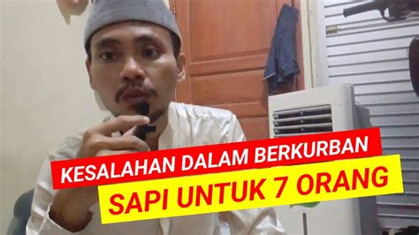 Tidak Boleh Kurban Sapi Untuk Orang Pemahaman Keliru Tentang Qurban