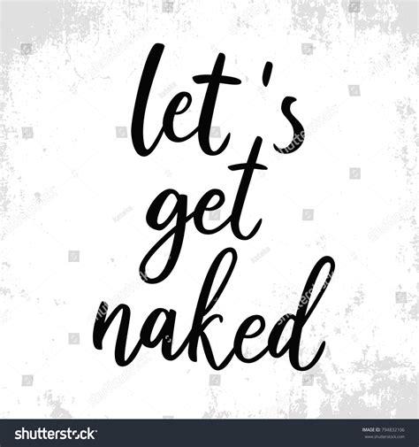 Vektor Stok Lets Get Naked Funny Quote Quote Tanpa Royalti