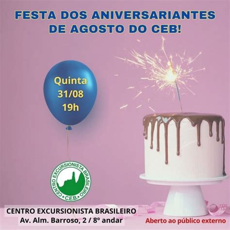 Festa Dos Aniversariantes De Agosto Ceb Centro