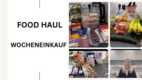 Food Haul Inkl Wochenplan Wocheneinkauf M Rz Youtube